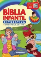 Biblia infantil: Interativa - História para ler, ver e ouvir