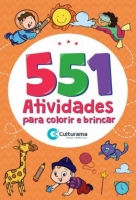 551 atividades para colorir e brincar