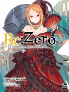 Re:Zero: Vol. 4 - Começando uma vida em Outro Mundo