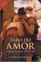 Tarô do amor e das almas gêmeas - Acompanha livro + baralho