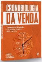 Cronobiologia da venda - A hora certa de vender é quando o cérebro quer comprar