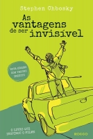 As vantagens de ser invisível - Nova edição com trecho inédito