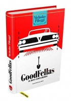 GoodFellas - Os bons companheiros