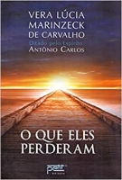 O que eles perderam