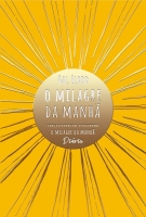O milagre da manhã: Edição especial incluindo O milagre da manhã diário