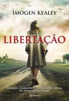 Libertação: Heroína. Combatente. Espiã. líder. Esposa. - Seu nome é Nancy Wake
