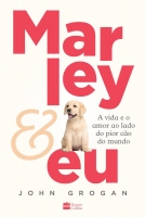 Marley & Eu - A vida e o amor ao lado do pior cão do mundo