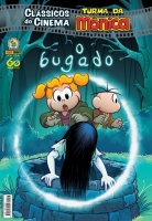 Clássicos do cinema: Turma da Mônica 67 - O Bugado