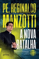 A nova batalha - Reginaldo Manzotti