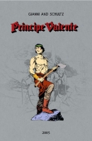 Príncipe Valente - 2005