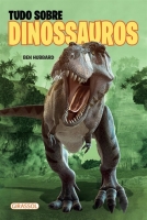 Tudo sobre dinossauros