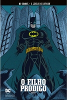 O filho pródigo: Parte 3 - A lenda do Batman