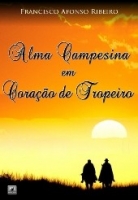 Alma campesina em coração de tropeiro