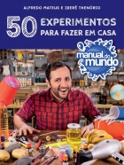 Manual do mundo - 50 experimentos para fazer em casa