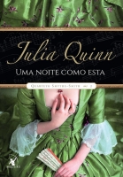 Uma noite como esta - Livro 2: Col. Quarteto Smythe-Smith