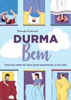 Durma bem - Uma boa noite de sono pode transformar a sua vida