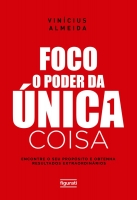 Foco - O poder da única coisa