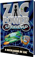 Zac Power: Spy Camp - A decolagem de Zac - 1