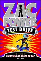 Zac Power: Test Drive - O passeio de skate de Zac - 12
