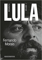Lula: Biografia - Vol. 1