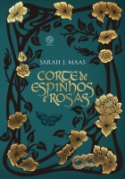 Corte de espinhos e rosas - Vol. 1 - Col. Corte de espinhos e rosas - Especial