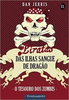 Piratas das Ilhas Sangue de Dragão 11 - O Tesouro Dos Zumbis