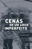 Cenas de um amor imperfeito