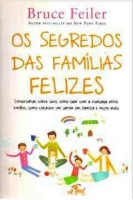 Os segredos das famílias felizes