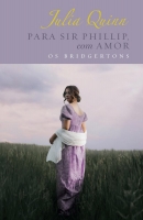 Para Sir Phillip, com amor - Edição Luxo
