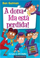 Minha escola engraçada - A dona Ida está perdida! 