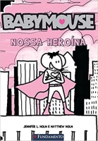 Baby Mouse - Nossa heroína