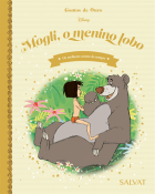 Contos de ouro: Col. Os melhores contos de sempre - Mogli, o menino lobo