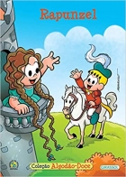 Rapunzel: Turma da Mônica - Col. Algodão-doce