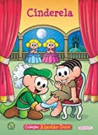 Cinderela: Turma da Mônica - Col. Algodão-doce