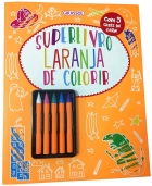 Superlivro laranja de colorir - Com 5 gizes de cera