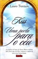 Kiss - Uma porta para o céu