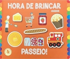 Hora de Brincar - Passeio!