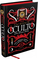 Grimório oculto - Uma jornada mágica da alquimia à Wicca