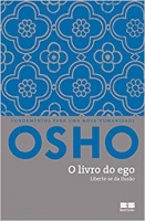 O livro do ego: Liberte-se da ilusão