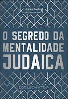 O segredo da mentalidade judaica