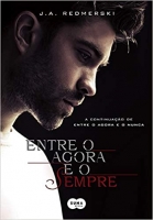 Entre o agora e o sempre