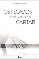 Os pecados e as virtudes capitais