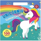 Unicórnio: Supercolorir - Com mais de 100 adesivos