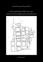 Revela&ccedil;&otilde;es do cerco da Lapa