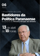 Bastidores da Pol&iacute;tica Paranaense