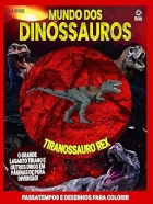 Mundo dos dinossauros - Tiranossauro-Rex